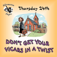 Don't Get Your Vicars in A Twist - 24 Sep (Thu)