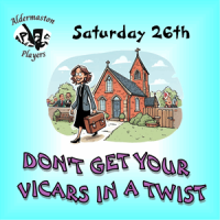Don't Get Your Vicars in A Twist - 26 Sep (Sat)